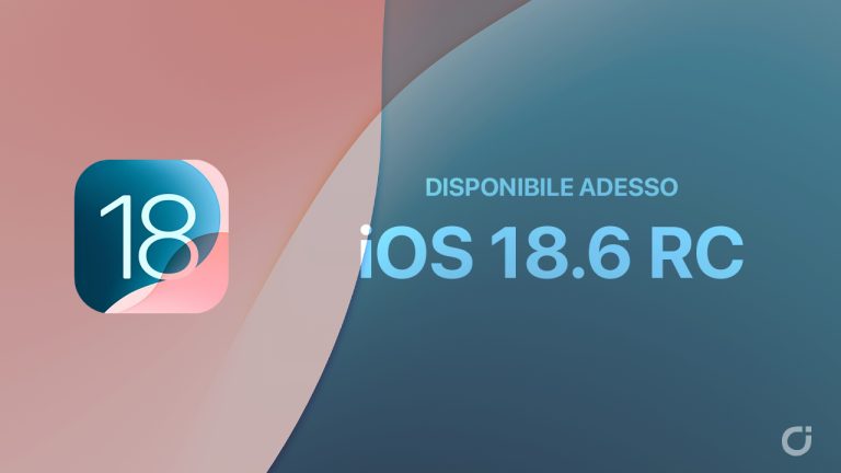 Apple rilascia la Release Candidate di iOS 18.6: l’ultimo aggiornamento prima di iOS 26